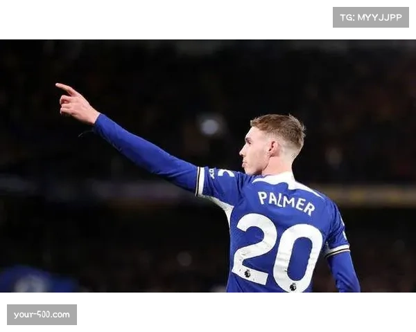 前曼城U23主帅称为帕尔默如今在切尔西的成功感到无比骄傲